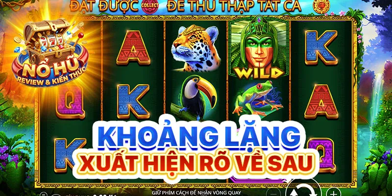 Khoảng lặng xuất hiện rõ về sau